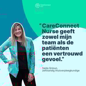 Saida Qnioun maakte met Sea-Care de overstap naar CareConnect Nurse